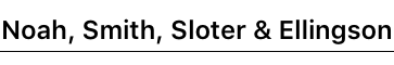 Logo of NOAH, SMITH, SLOTER & ELLINGSON, PLC